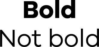 Bold. Not bold.